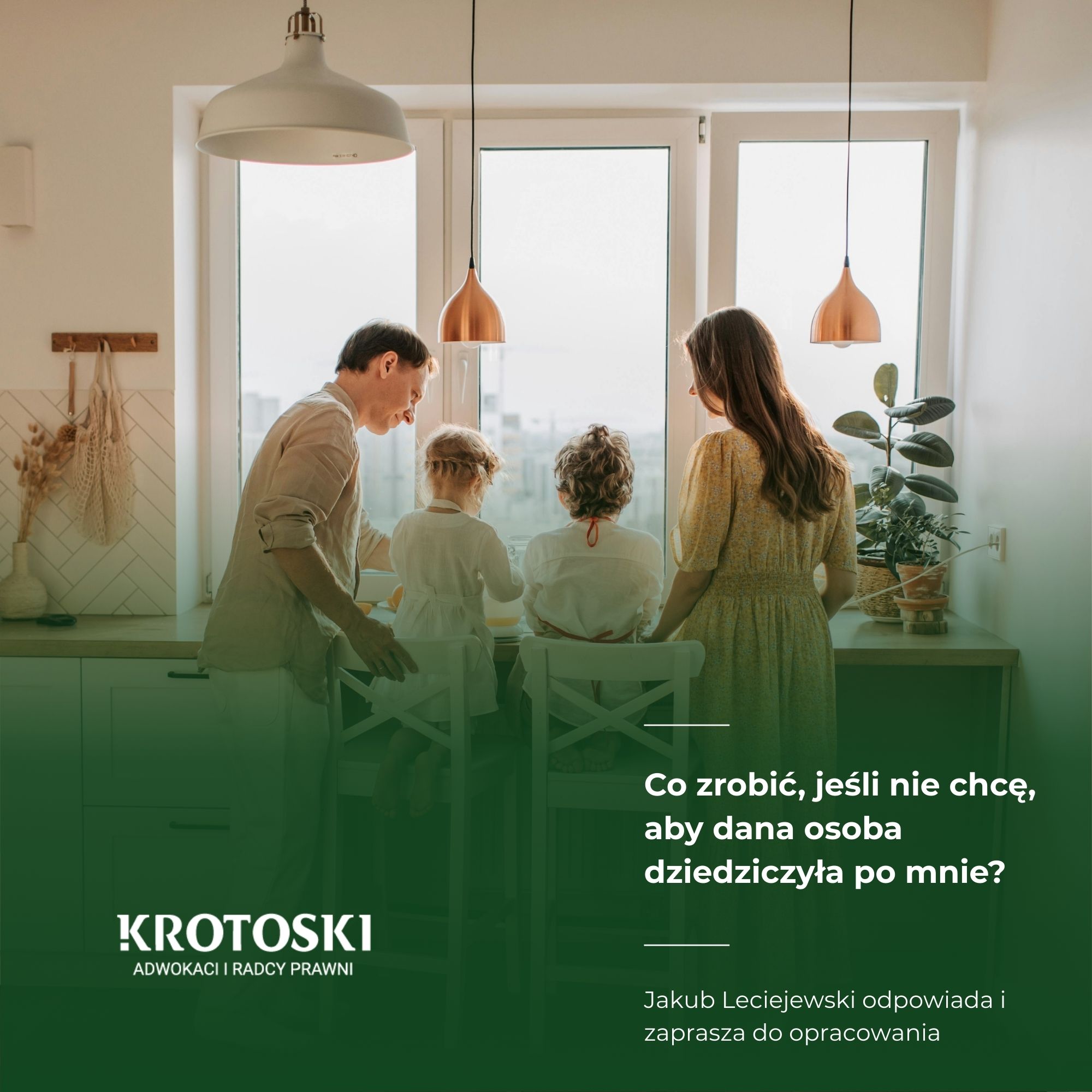 Co zrobić, jeśli nie chcę, aby dana osoba dziedziczyła po mnie?