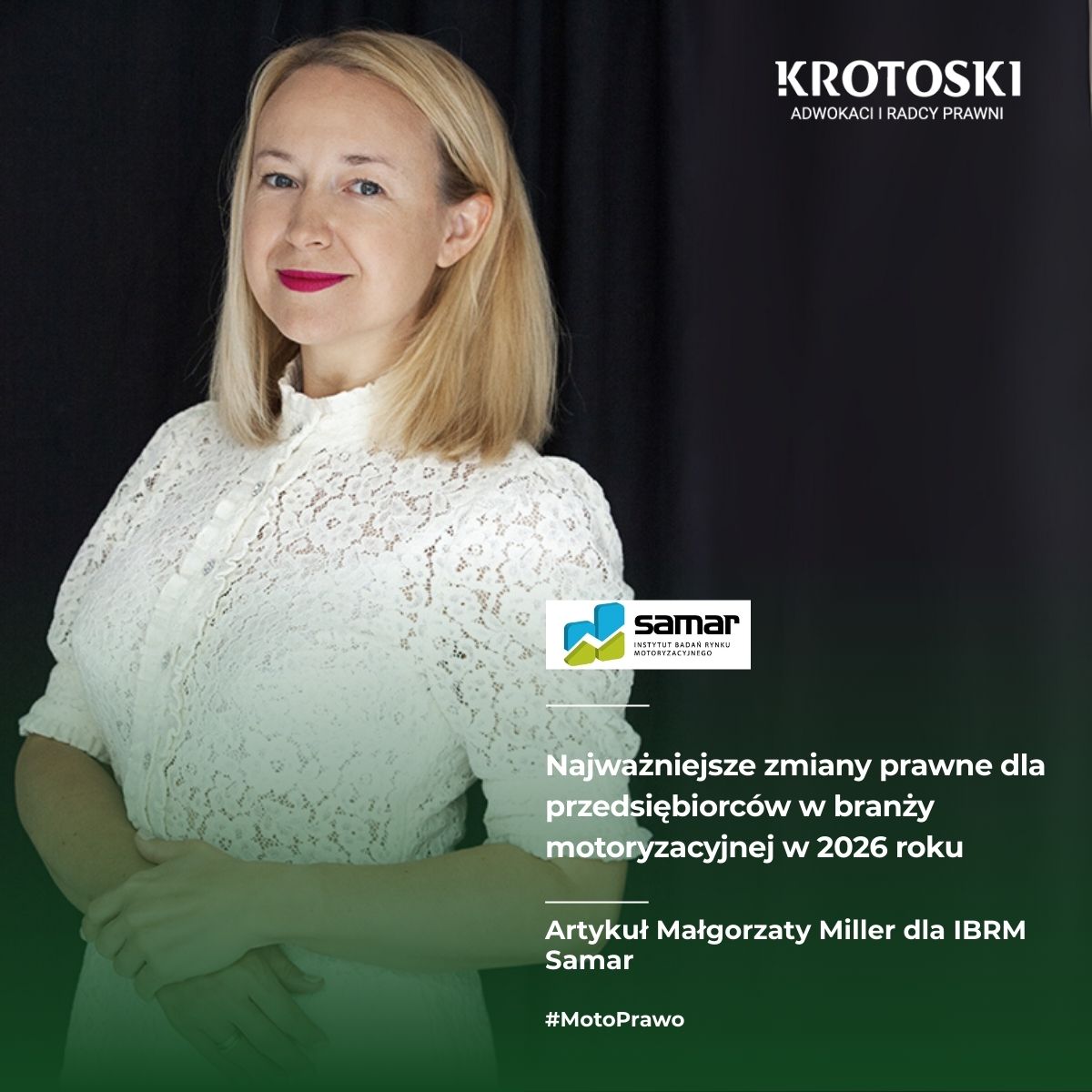 Artykuł Małgorzaty Miller ,,Najważniejsze zmiany prawne dla przedsiębiorców w branży motoryzacyjnej w 2026 roku