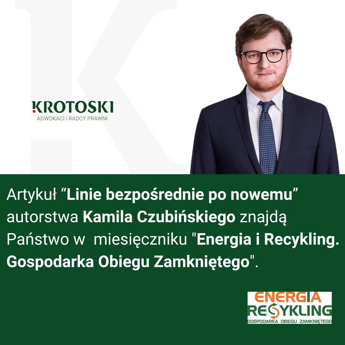 Artykuł “Linie bezpośrednie po nowemu” autorstwa Kamila Czubińskiego znajdą Państwo w  miesięczniku 