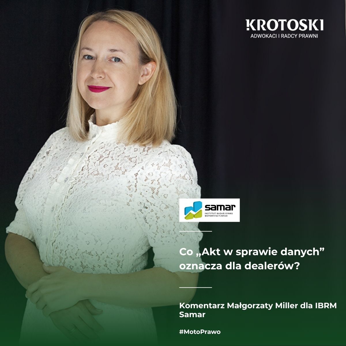 Komentarz Małgorzaty Miller ,,Co ,,Akt w sprawie danych