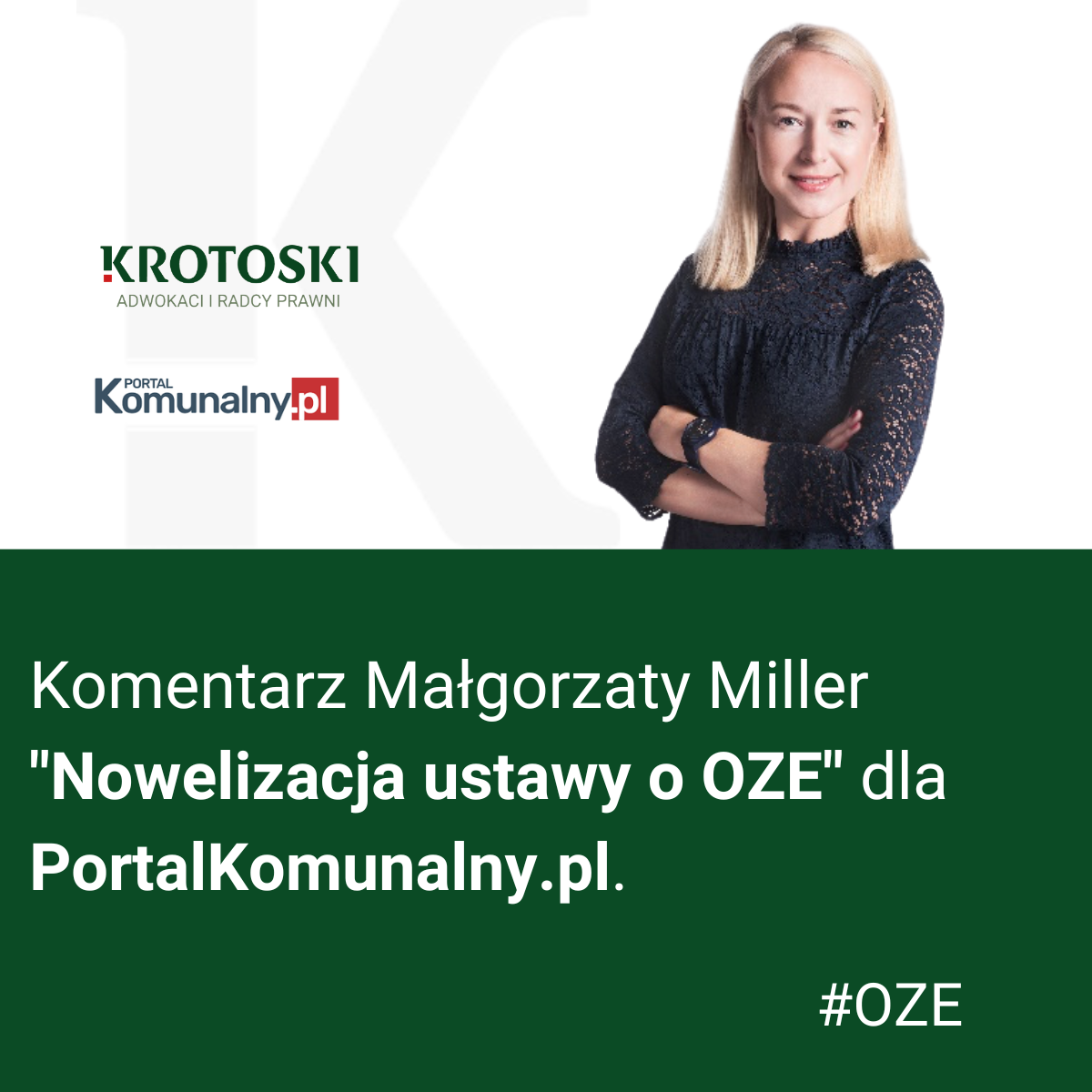 Komentarz Małgorzaty Miller 