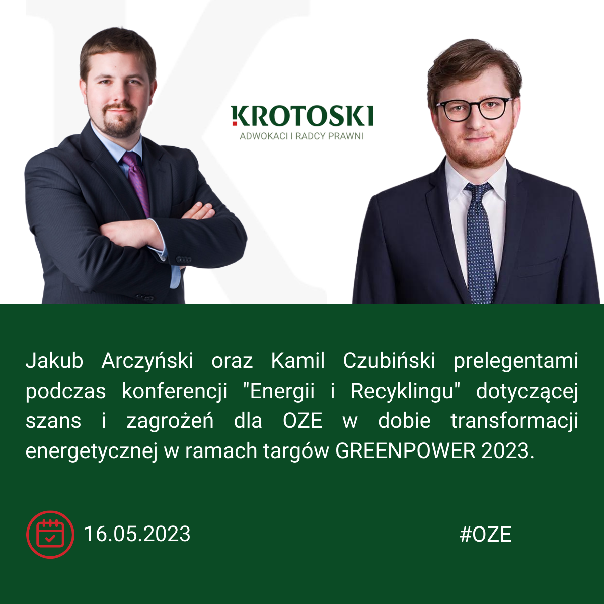 Jakub Arczyński i Kamil Czubiński prelegentami podczas targów GREENPOWER 2023