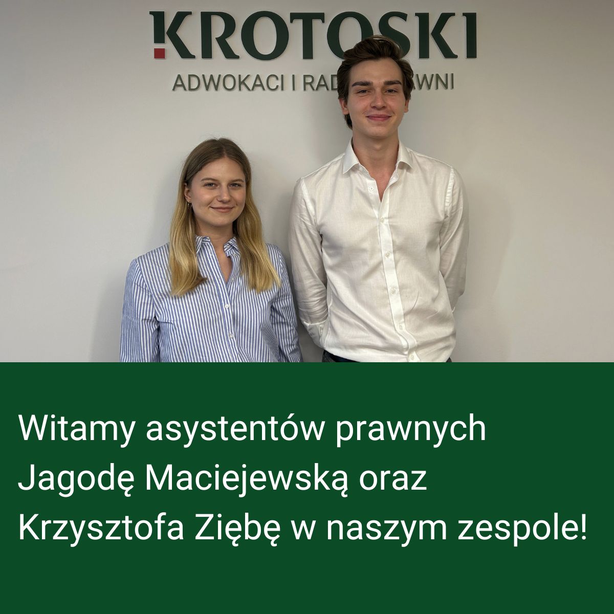 Jagoda Maciejewska oraz Krzysztof Zięba nowymi asystentami w zespole